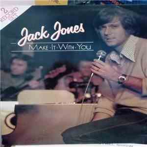 Jack Jones - Make It With You download free