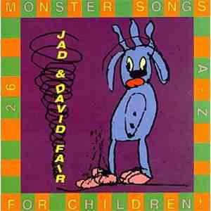 Jad & David Fair - Monster Songs For Children download free
