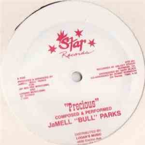 JaMell "Bull" Parks - Precious / Some Kinna Music download mp3 flac