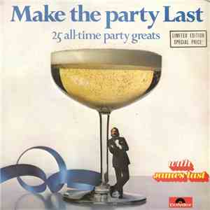 James Last - Make The Party Last download free James Last - Make The Party Last download mp3 flac