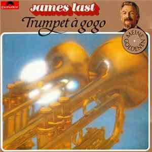 James Last - Trumpet À Gogo download free James Last - Trumpet À Gogo download mp3 flac