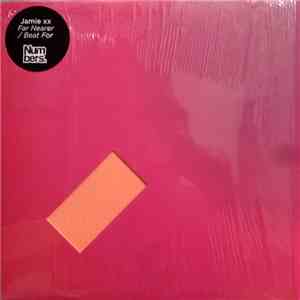 Jamie xx - Far Nearer / Beat For download free