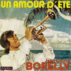 Jean Claude Borelly - Un Amour D'Eté download free