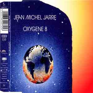 Jean Michel Jarre - Oxygene 8 download free Jean Michel Jarre - Oxygene 8 download mp3 flac