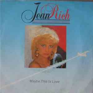Jean Rich - Maybe This Is Love download free Jean Rich - Maybe This Is Love download mp3 flac