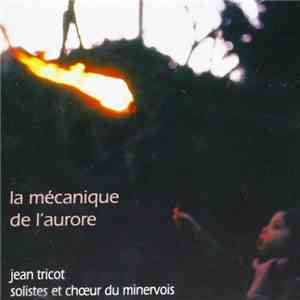 Jean Tricot  - La Mécanique De L'Aurore download free