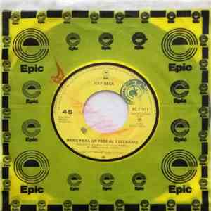 Jeff Beck - Ven A Bailar = Come Dancing download free Jeff Beck - Ven A Bailar = Come Dancing download mp3 flac