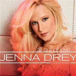 Jenna Drey - All Out Of Love download mp3 flac