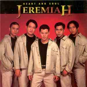 Jeremiah  - Heart And Soul download free