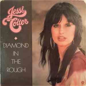 Jessi Colter - Diamond In The Rough download free