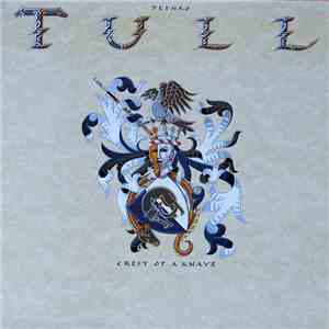 Jethro Tull - Crest Of A Knave download free Jethro Tull - Crest Of A Knave download mp3 flac