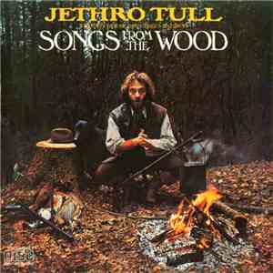 Jethro Tull - Songs From The Wood download free