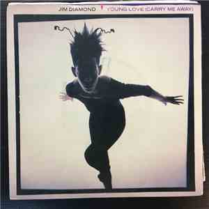 Jim Diamond - Young Love (Carry Me Away) download mp3 flac