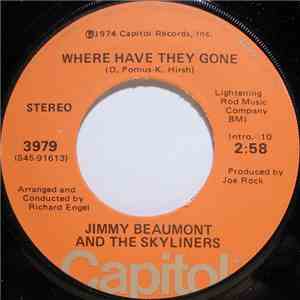 Jimmy Beaumont And The Skyliners - Where Have They Gone download free