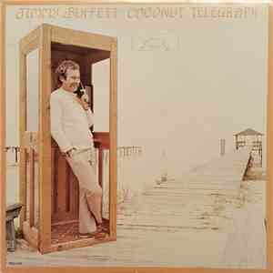 Jimmy Buffett - Coconut Telegraph download mp3 flac
