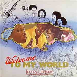 Jimmy London - Welcome To My World download mp3 flac