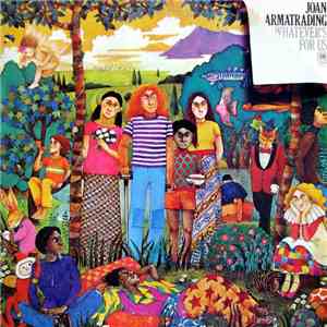 Joan Armatrading - Whatever's For Us download free