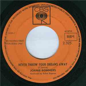 Joanie Sommers - Never Throw Your Dreams Away / You've Got Possibilities download free