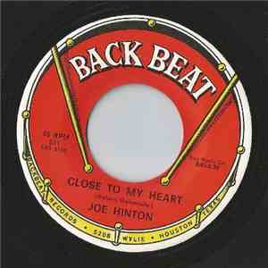 Joe Hinton - Close To My Heart / You've Been Good To Me download free Joe Hinton - Close To My Heart / You've Been Good To Me download mp3 flac