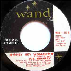 Joe Jeffrey - Hey Hey Woman / The Chance Of Loving You download mp3 flac