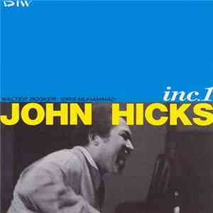 John Hicks - Inc. 1 download mp3 flac