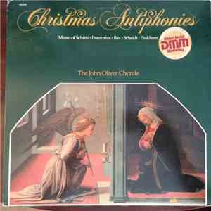 John Oliver Chorale - Christmas Antiphonies download free John Oliver Chorale - Christmas Antiphonies download mp3 flac