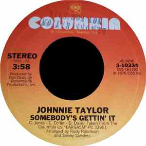Johnnie Taylor - Somebody's Gettin' It / Please Don't Stop (That Song From Playing) download mp3 flac