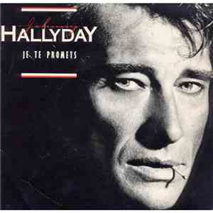 Johnny Hallyday - Je Te Promets download mp3 flac