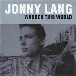 Jonny Lang - Wander This World download mp3 flac