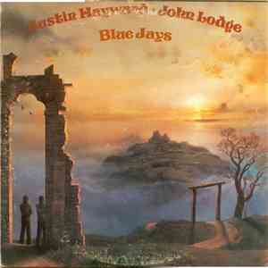 Justin Hayward, John Lodge - Blue Jays download mp3 flac