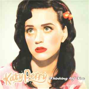 Katy Perry - Thinking Of You download mp3 flac