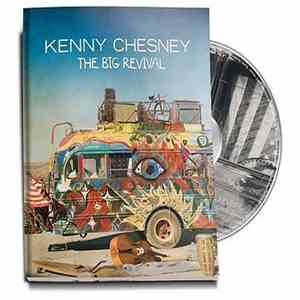 Kenny Chesney - The Big Revival download free Kenny Chesney - The Big Revival download mp3 flac