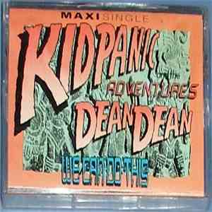 Kid Panic And The Adventures Of Dean Dean - We Can Do This download mp3 flac