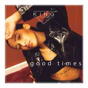 King  - Good Times download mp3 flac