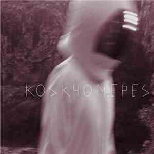Kos K. - 40 Μέρες download free Kos K. - 40 Μέρες download mp3 flac