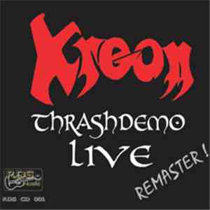 Kreon - Thrash Demo Live! download free Kreon - Thrash Demo Live! download mp3 flac