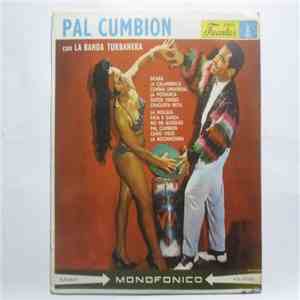La Banda Turbanera - Pal Cumbion download free