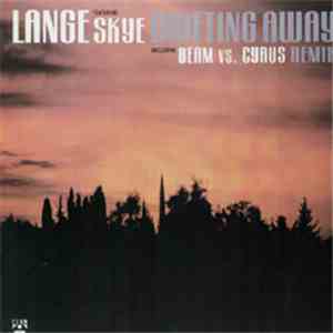 Lange Featuring Skye  - Drifting Away download mp3 flac