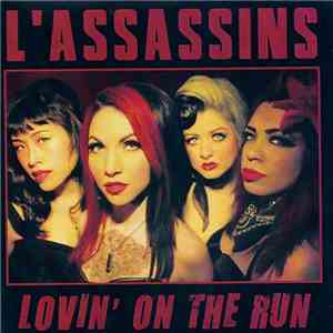 L'Assassins - Lovin' On The Run download mp3 flac