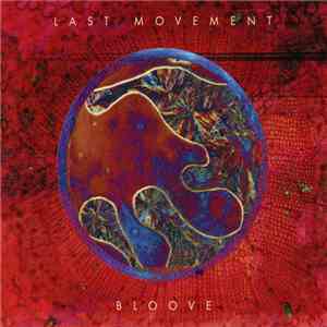 Last Movement - Bloove download free
