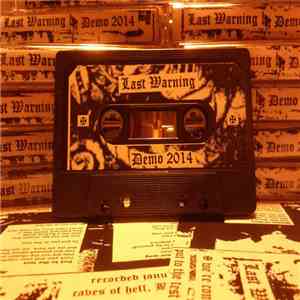 Last Warning - Demo 2014 download free Last Warning - Demo 2014 download mp3 flac