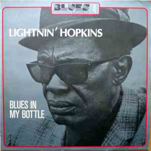 Lightnin' Hopkins - Blues In My Bottle download free