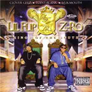 Lil' Flip & Z-Ro - Kings Of The South download mp3 flac