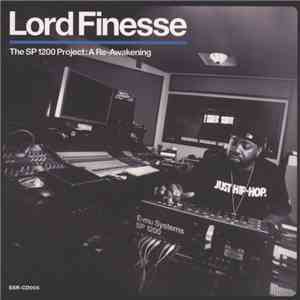 Lord Finesse - The SP1200 Project: A Re-Awakening download free Lord Finesse - The SP1200 Project: A Re-Awakening download mp3 flac
