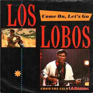 Los Lobos - Come On, Let's Go download mp3 flac