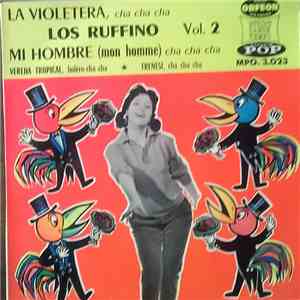 Los Ruffino - Vol. 2 - La Violetera - Mi Hombre (Mon Homme) download mp3 flac