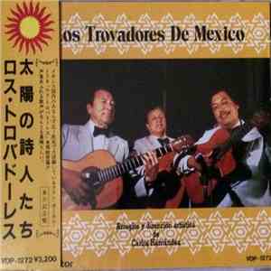 Los Trovadores De México - Los Trovadores De México download mp3 flac