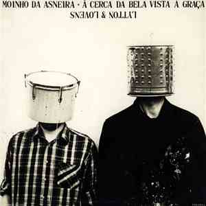 Lovens & Lytton - Moinho Da Asneira · À Cerca Da Bela Vista À Graça download mp3 flac