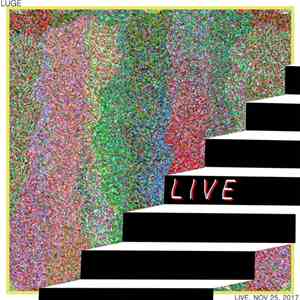 Luge - Live. Nov 25, 2017 download mp3 flac