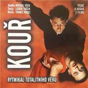Lumír Tuček, Michal Vích - Kouř download free